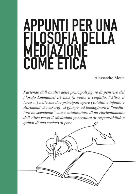 Appunti per una filosofia della mediazione come etica - Alessandro Motta - copertina