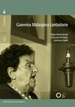 Giannina Malaspina cantastorie. Ediz. italiana e francese. Con CD-Audio