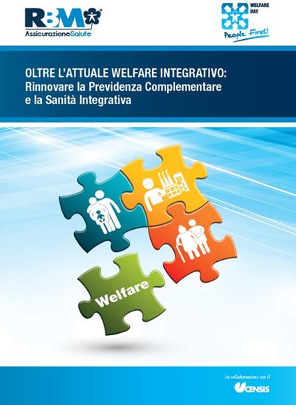 Oltre l'attuale welfare integrativo. Rinnovare la previdenza complementare e la sanità integrativa - copertina