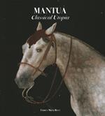 Mantua. Classical utopia. Ediz. illustrata