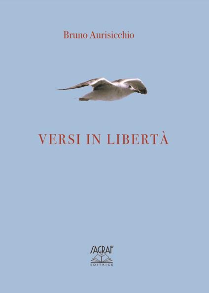 Versi in libertà - Bruno Aurisicchio - copertina