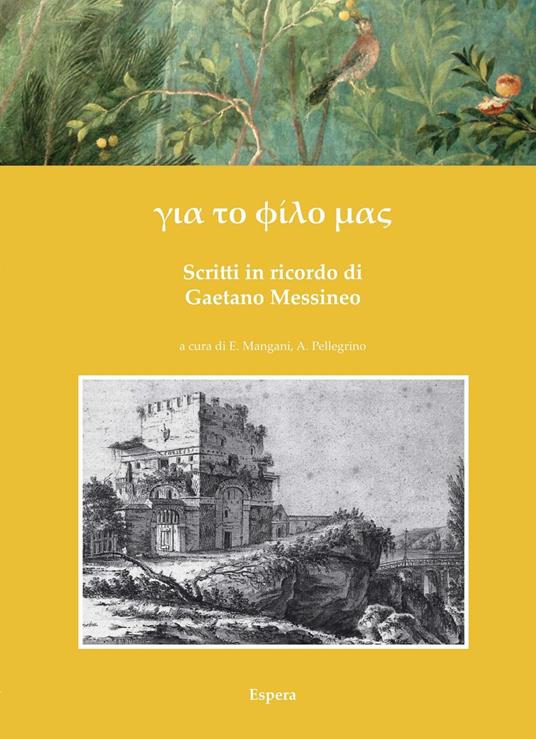 Ghia to fìlo mas. Scritti in ricordo di Gaetano Messineo - copertina