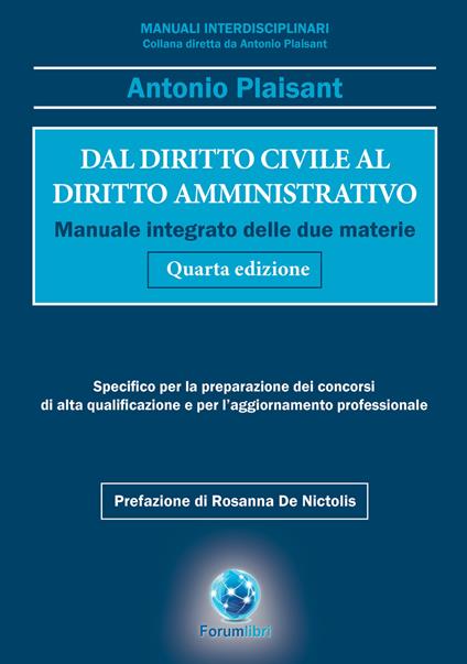 Dal diritto civile al diritto amministrativo. Manuale integrato delle due materie - Antonio Plaisant - copertina