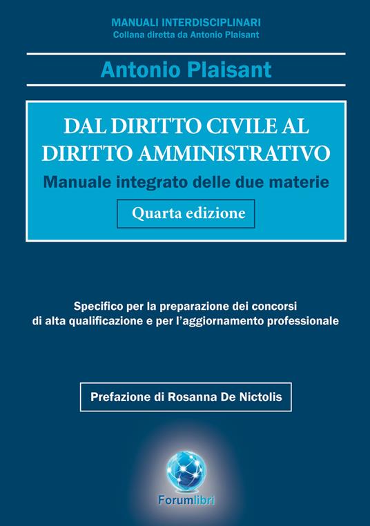 Dal diritto civile al diritto amministrativo. Manuale integrato delle due materie - Antonio Plaisant - copertina