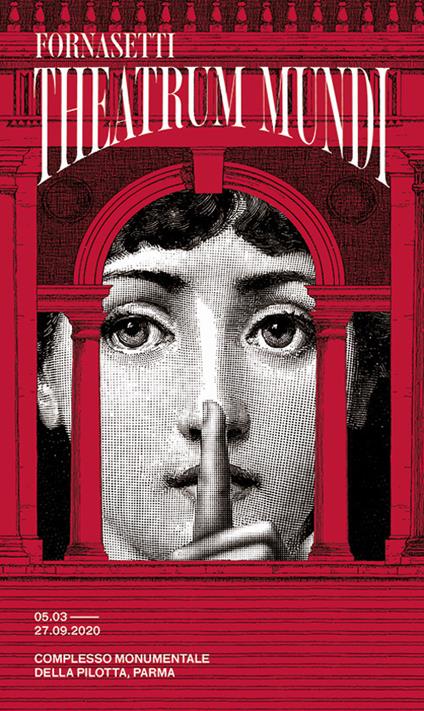 Fornasetti. Theatrum Mundi. Ediz. italiana e inglese. Catalogo della mostra (Parma, 5 marzo-27 settembre 2020) - copertina