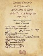 Catasto onciario dell'università della città di Telese e della terra di Solopaca 1741-1742