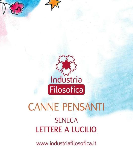 Canne pensanti. Seneca lettere a Lucillo. Ediz. multilingue - copertina