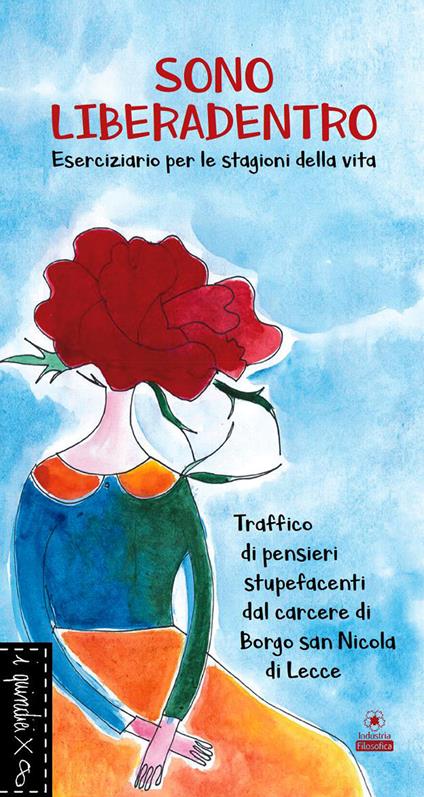 Sono liberadentro. Eserciziario per le stagioni della vita. Nuova ediz. - Ada Fiore - copertina