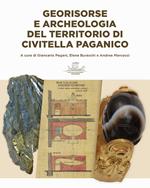 Georisorse e archeologia del territorio di Civitella Paganico. Con carta topografica. Con Carta geografica
