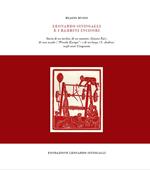 Leonardo Sinisgalli e i bambini incisori. Storia di un torchio, di un maestro (Gianni Faè), di una scuola («Piccola Europa») e di un borgo (S. Andrea) negli anni Cinquanta