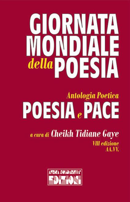 Poesia e pace. Giornata mondiale della poesia - copertina