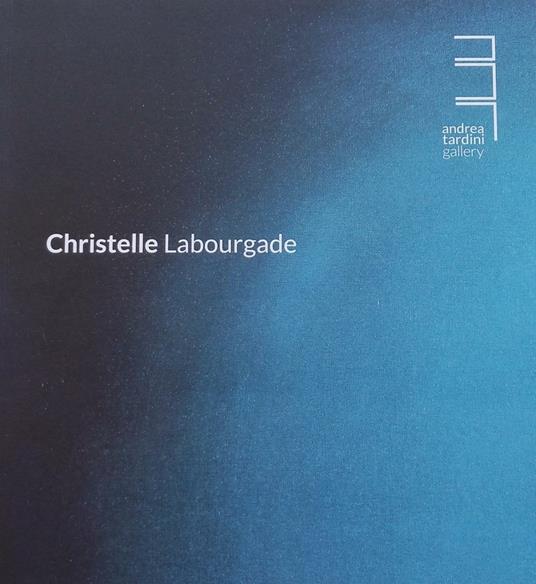 Christelle Labourgade. Ediz. multilingue - copertina