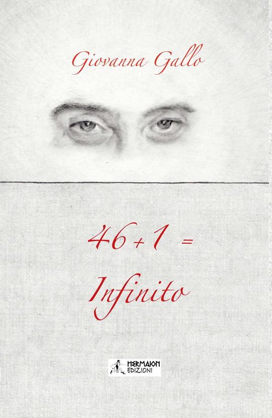 46+1=infinito - Giovanna Gallo - copertina