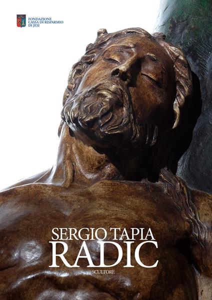 Sergio Tapia Radic. Scultore - Gianni Rossetti - copertina