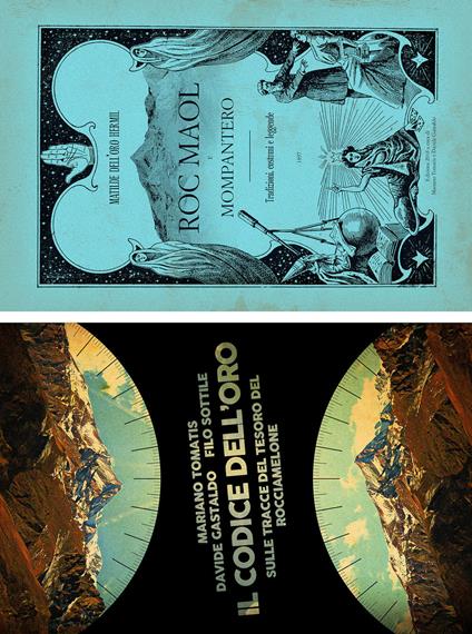 Roc Maol e Mompantero. Il codice Dell'Oro - Matilde Dell'Oro Hermil,Mariano Tomatis,Davide Gastaldo - copertina