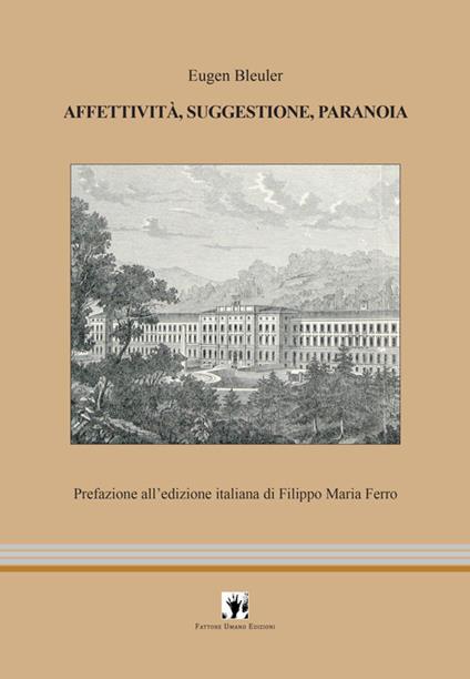 Affettività, suggestione, paranoia - Eugen Bleuler - copertina