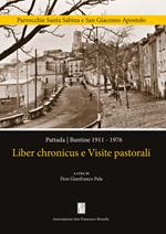 Liber chronicus e visite pastorali. Pattada-Bantine 1911-1976