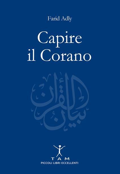 Capire il Corano - Farid Adly - copertina