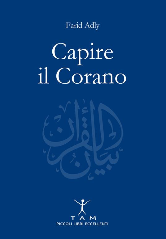 Capire il Corano - Farid Adly - copertina