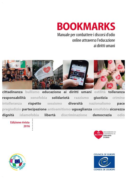 Bookmarks. Manuale per combattere i discorsi d'odio online attraverso l'educazione ai diritti umani - Rui Gomes,Ellie Keen,Mara Georgescu - copertina