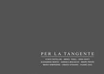 Per la tangente. Una fotografia dei luoghi alla ricerca di un'identità. Ediz. illustrata