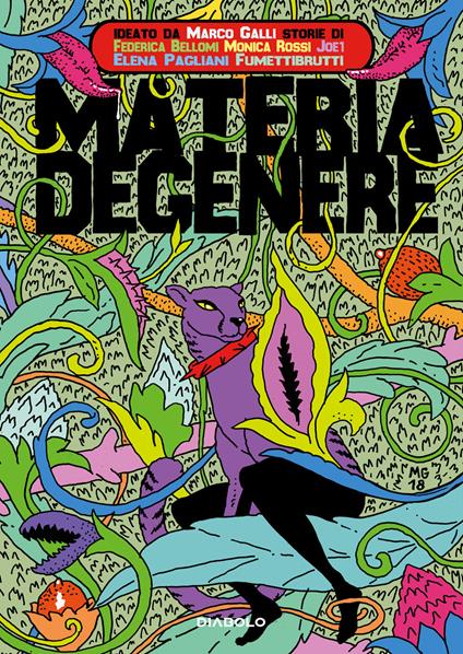 Materia degenere - Federica Bellomi,Joe1,Elena Pagliani - copertina