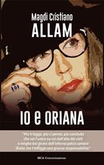 Io e Oriana