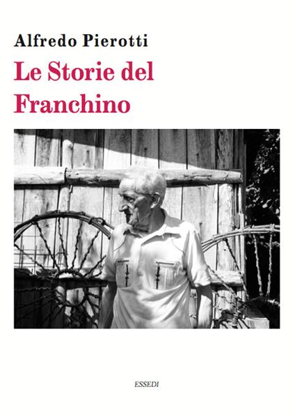 Il libro del Franchino - Alfredo Pierotti - copertina