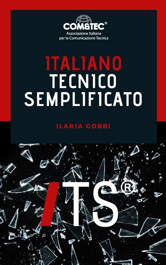 ITS italiano tecnico semplificato - Ilaria Gobbi - ebook