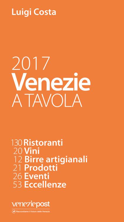 Venezie a tavola 2017 - Luigi Costa - copertina