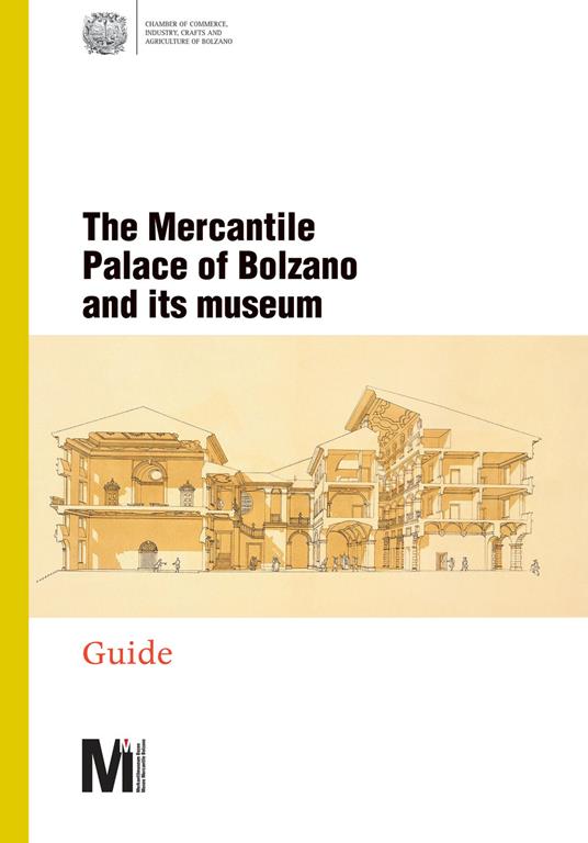 The mercantile Palace of Bolzano and its museum - copertina