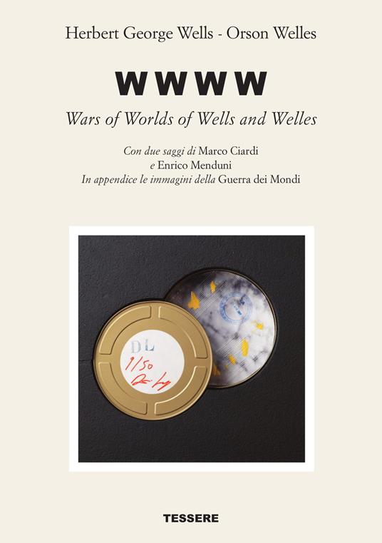 W W W W. Wars of worlds of Wells and Welles - Herbert George Wells - copertina