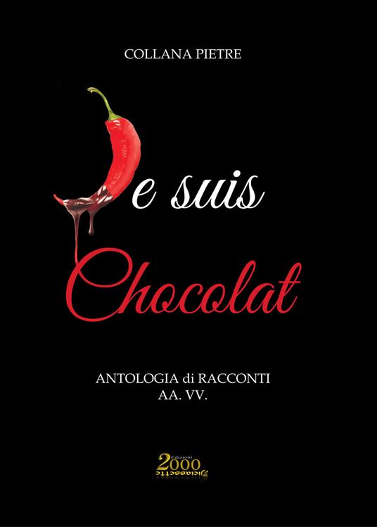 Je suis chocolat. Antologia di racconti - copertina