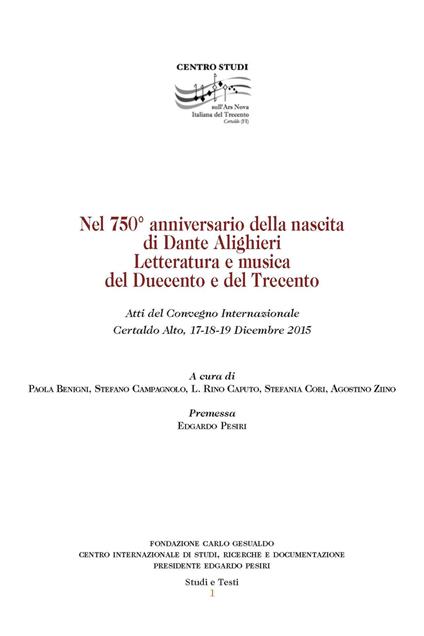 Nel 750° anniversario della nascita di Dante Alighieri. Letteratura e musica del Duecento e del Trecento. Atti del Convegno internazionale (Certaldo Alto, 17-19 dicembre 2015) - copertina