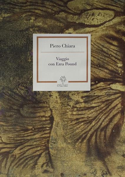 Viaggio con Ezra Pound - Piero Chiara - copertina