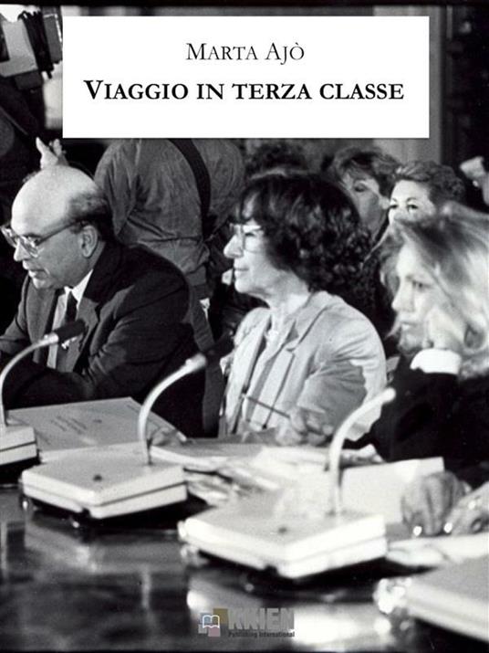 Viaggio in terza classe - Marta Ajò - ebook