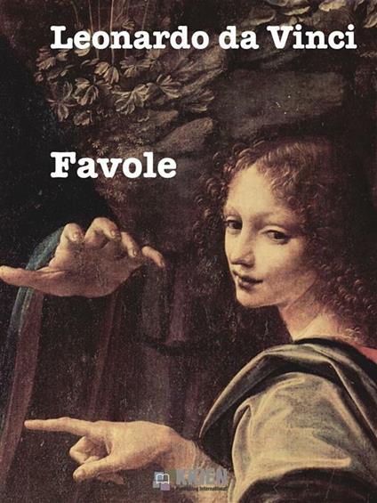 Favole - Leonardo da Vinci - ebook