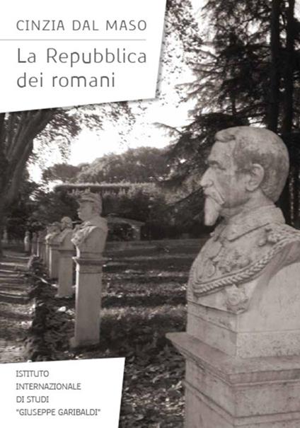 La Repubblica dei romani - Cinzia Dal Maso - copertina