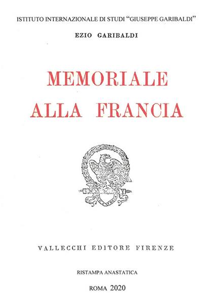 Memoriale alla Francia - Ezio Garibaldi - copertina