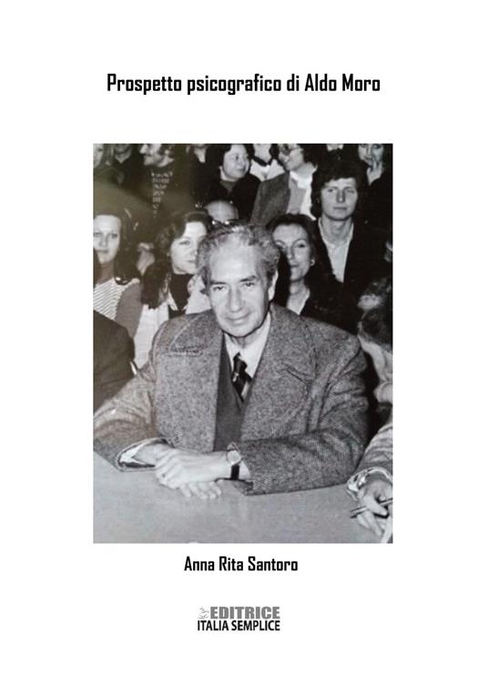 Prospetto psicografico di Aldo Moro - Anna Rita Santoro - copertina
