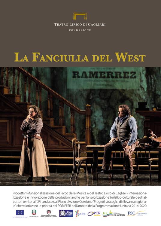 La fanciulla del West di Giacomo Puccini. Programma di sala, lirica e di balletto 2017. Teatro Lirico di Cagliari - copertina