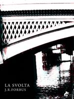 La svolta