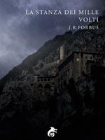 La stanza dei mille volti