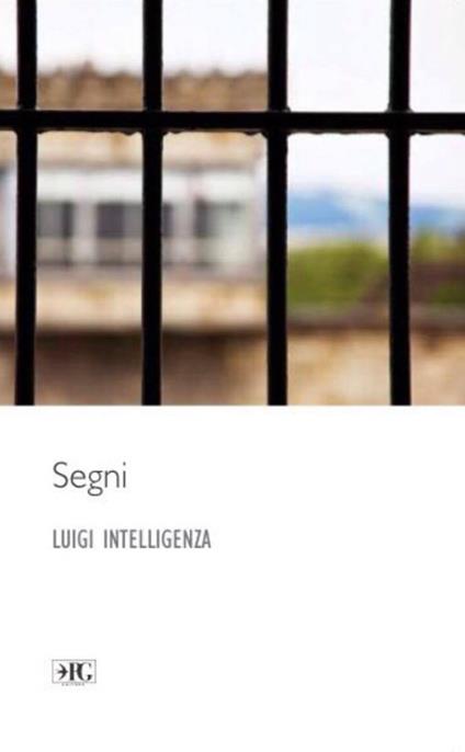 Segni - Luigi Intelligenza - copertina