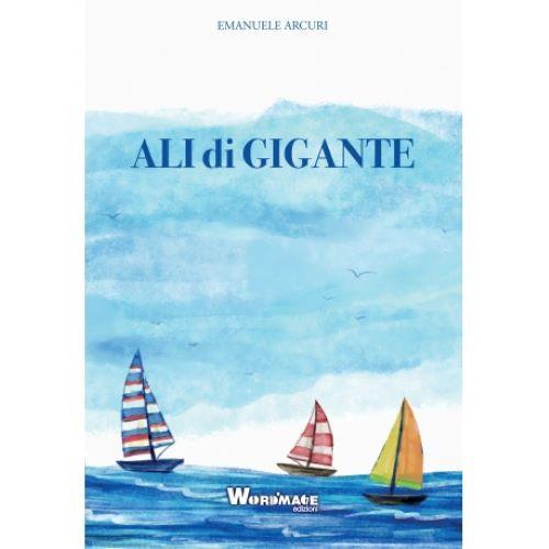Ali di gigante - Emanuele Arcuri - copertina
