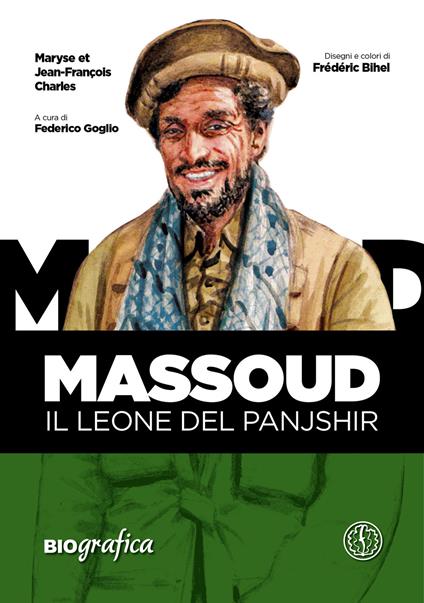 Massoud. Il leone del Panjshir - Maryse Charles,Jean-François Charles - copertina