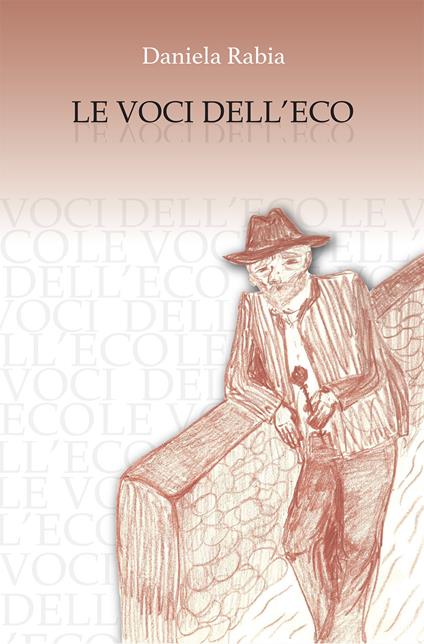 Le voci dell'eco - Daniela Rabia - copertina