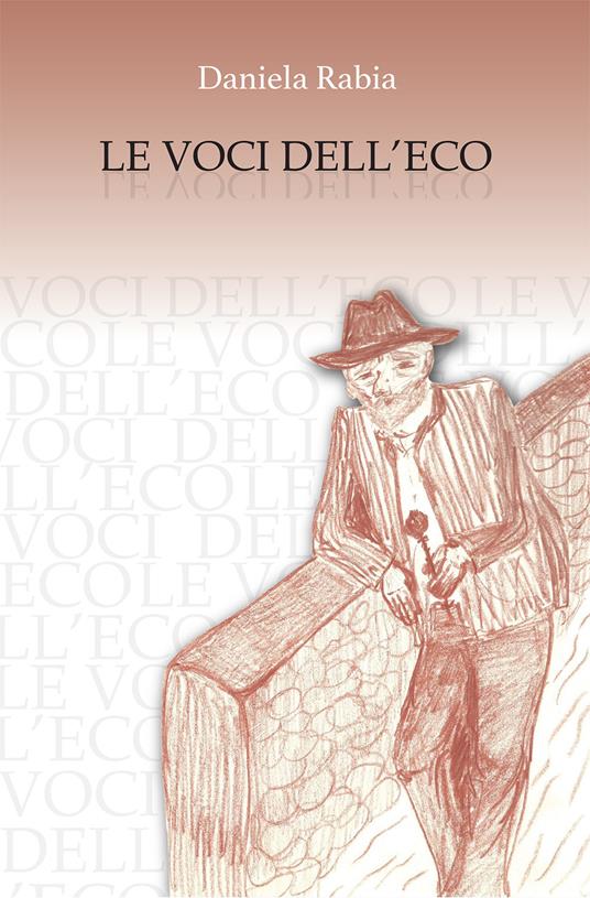 Le voci dell'eco - Daniela Rabia - copertina
