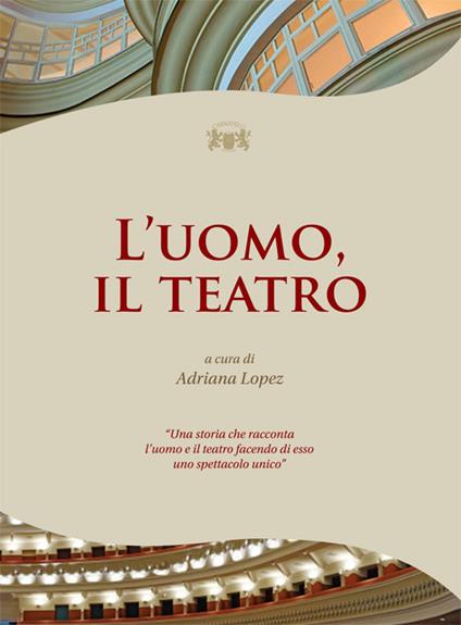 L' uomo, il teatro - copertina