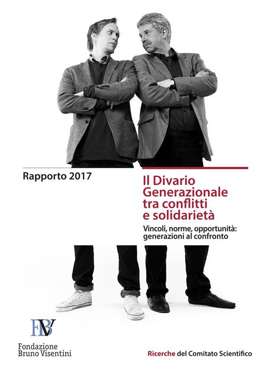 Il Divario generazionale tra conflitti e solidarietà. Vincoli, norme, opportunità: generazioni al confronto - copertina